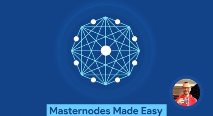 Masternodes Made Easy: A Beginners Bootcamp!