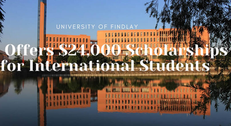 University of Findlay Offers $24,000 Scholarships kwa Wanafunzi wa Kimataifa